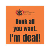 I'm Deaf Car Magnet